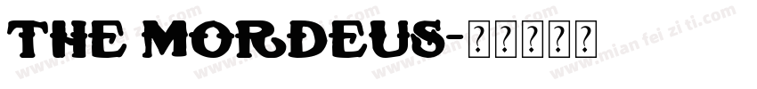 The Mordeus字体转换